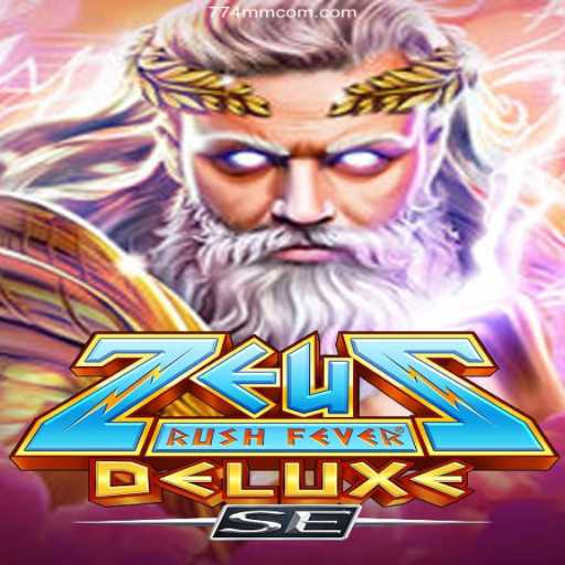 Explore the Exciting World of ZeusRushFeverDeluxeSE at 774MM.COM Oficial 💯️